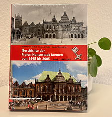 Buch Vorderseite Geschichte der Freien Hansestadt Bremen von 1945 bis 2005. Bd. 01: Band 1: 1945 bis 1969