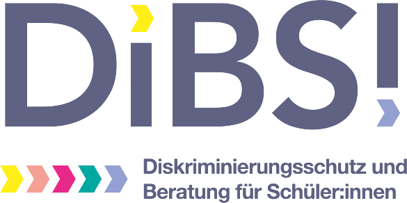 DiBS! – Diskriminierungsschutz und Beratung für Schüler:innen