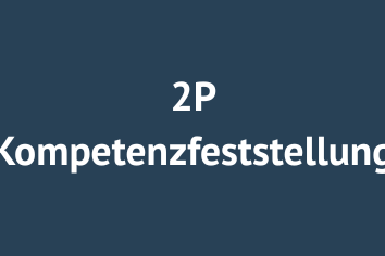 2P Kompetenzfeststellung
