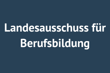 Landesausschuss für Berufsbildung
