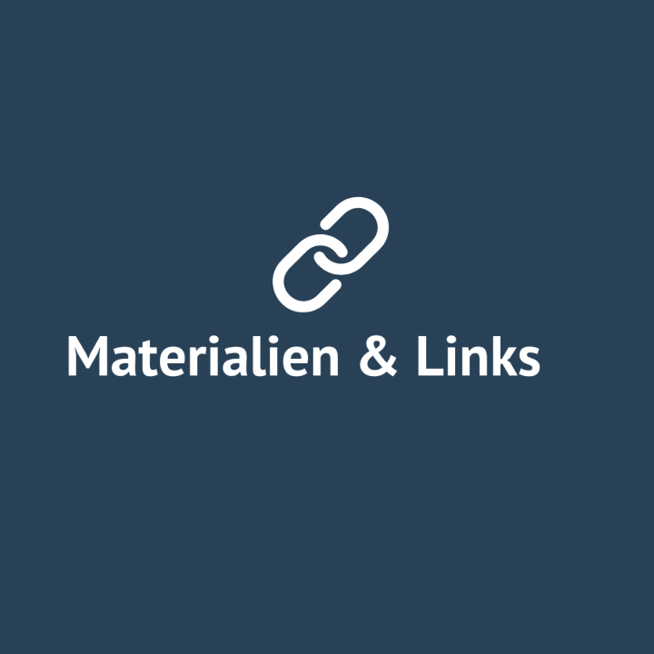 Materialien & Links
