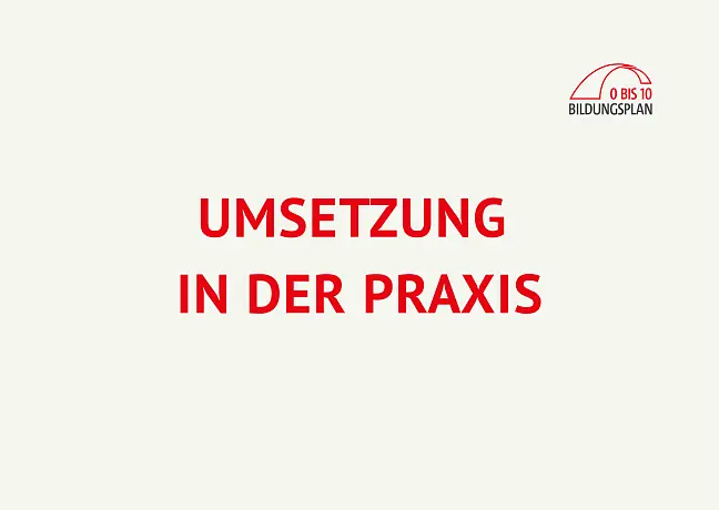Umsetzung in der Praxis