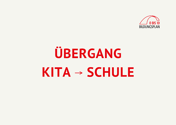 Übergang von der Kita in die Schule