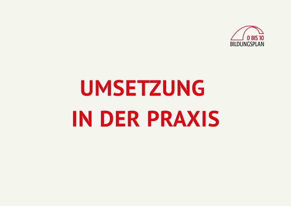 Umsetzung in der Praxis