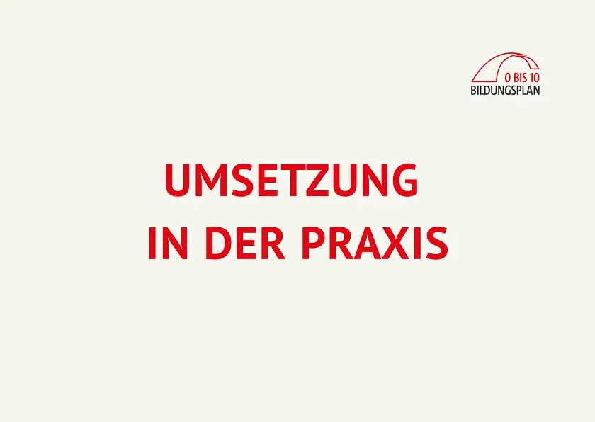 Umsetzung in der Praxis